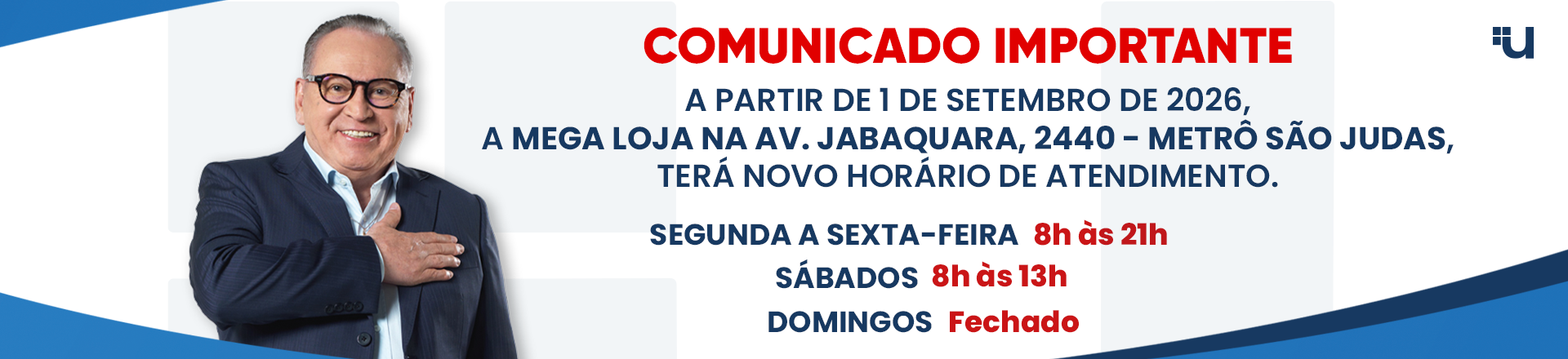 NOVO HORÁRIO MEGA LOJA AGOSTO/2026