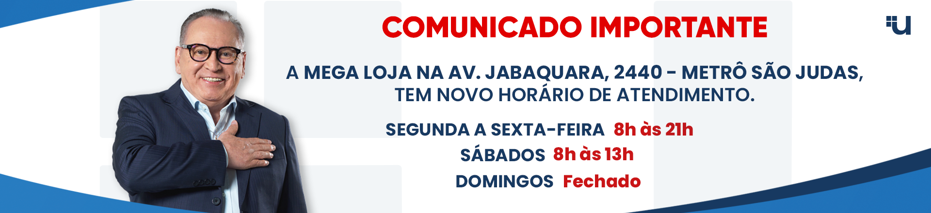 NOVO HORÁRIO MEGA LOJA AGOSTO/2026