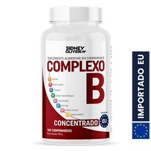 Complexo B Concentrado 100 Comprimidos União Europeia Sidney Oliveira 